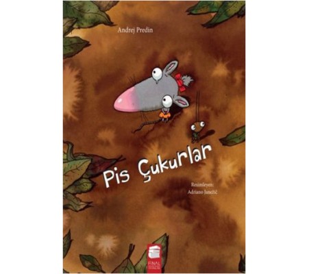 Pis Çukurlar Pis Çukurlar
