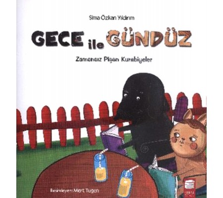 Gece ile Gündüz -  Zamansız Pişen Kurabiyeler