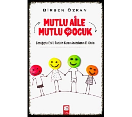 Mutlu Aile Mutlu Çocuk