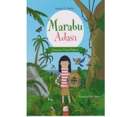 Marabu Adası Susunun Yosun Bahçesi