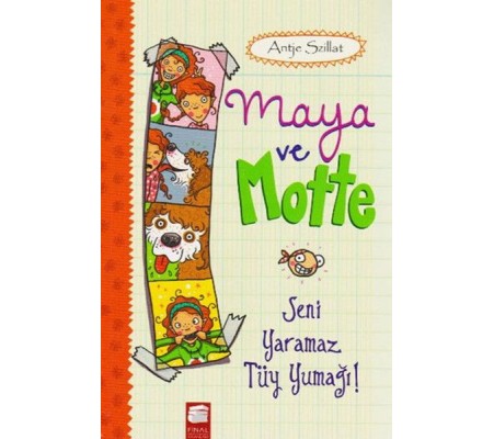 Maya ve Motte - Seni Yaramaz Tüy Yumağı