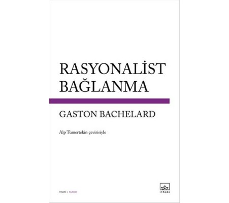 Rasyonalist Bağlanma Rasyonalist Bağlanma