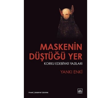 Maskenin Düştüğü Yer Maskenin Düştüğü Yer