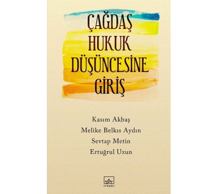 Çağdaş Hukuk Düşüncesine Giriş