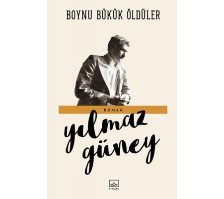 Boynu Bükük Öldüler Boynu Bükük Öldüler