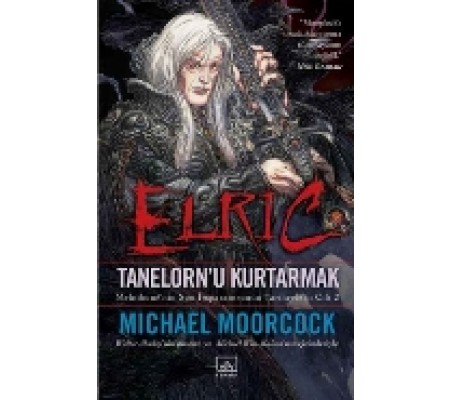 Elric Tanelorn’u Kurtarmak Elric Tanelorn’u Kurtarmak