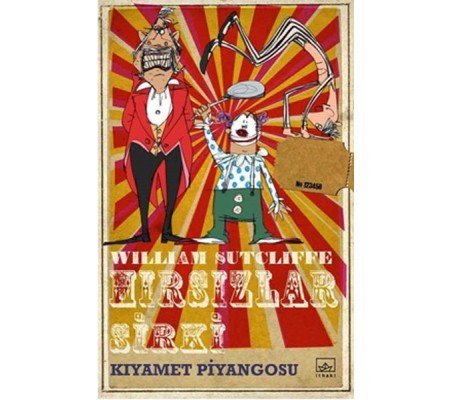 Hırsızlar Sirki Kıyamet Piyangosu Hırsızlar Sirki Kıyamet Piyangosu