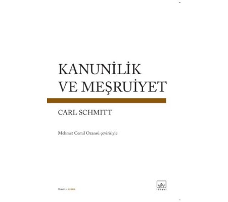 Kanunilik ve Meşruiyet Kanunilik ve Meşruiyet