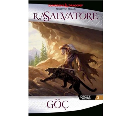 Drizzt Efsanesi 3 - Göç Drizzt Efsanesi 3 - Göç