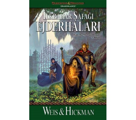 İlkbahar Şafağı Ejderhaları / Ejderha Mızrağı Destanı 3. Kitap İlkbahar Şafağı Ejderhaları / Ejderha Mızrağı Destanı 3. Kitap