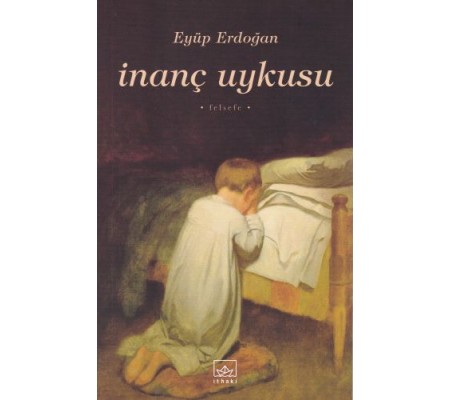 İnanç Uykusu