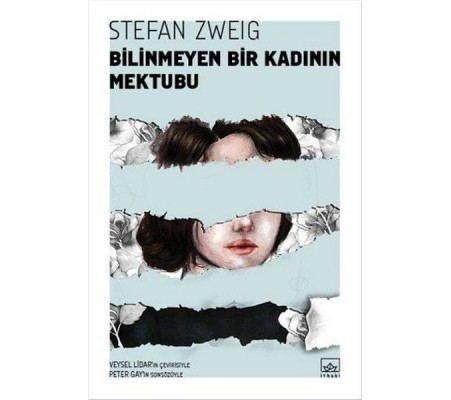 Bilinmeyen Bir Kadının Mektubu Bilinmeyen Bir Kadının Mektubu