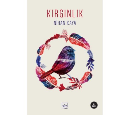 Kırgınlık Kırgınlık