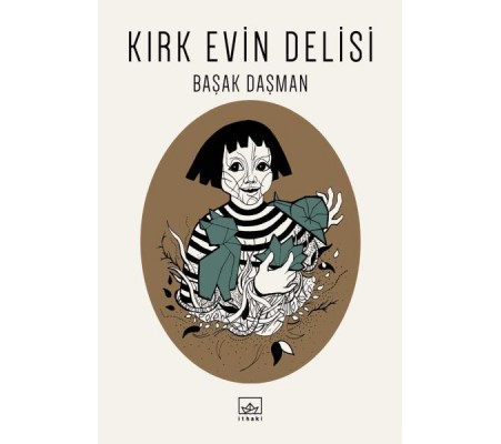 Kırk Evin Delisi Kırk Evin Delisi