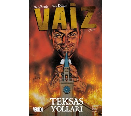 Vaiz Cilt: 1 - Teksas Yolları Vaiz Cilt: 1 - Teksas Yolları
