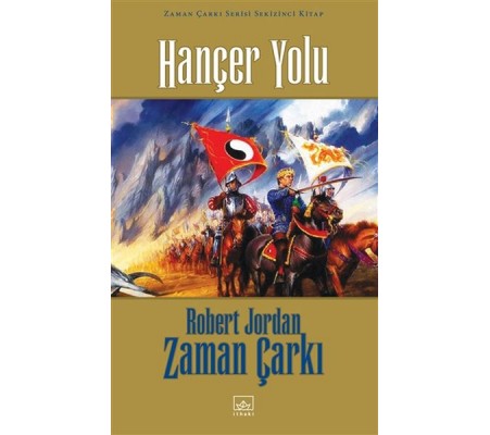 Zaman Çarkı 08: Hançer Yolu (Ciltli)