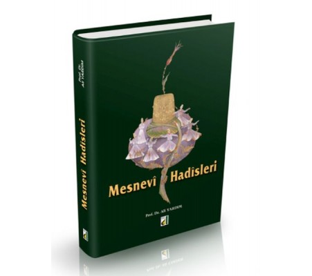 Mesnevi Hadisleri Mesnevi Hadisleri