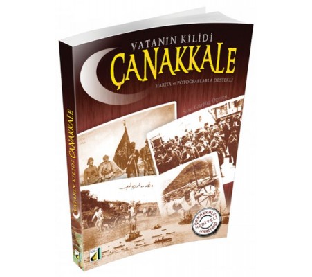 Vatanın Kilidi Çanakkale (Harita Hediyeli) Vatanın Kilidi Çanakkale (Harita Hediyeli)