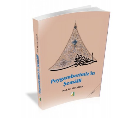 Peygamberimizin Şemali Peygamberimizin Şemali