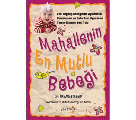 Mahallenin En Mutlu Bebeği Mahallenin En Mutlu Bebeği