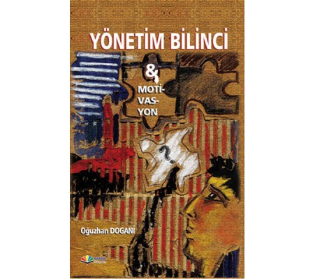 Yönetim Bilinci-Motivasyon