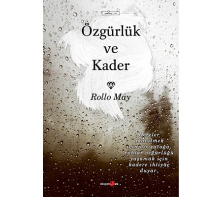 Özgürlük ve Kader Özgürlük ve Kader