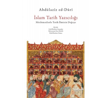 İslam Tarih Yazıcılığı İslam Tarih Yazıcılığı