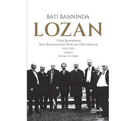 Batı Basınında Lozan Batı Basınında Lozan