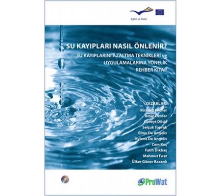 Su Kayıpları Nasıl Önlenir? Su Kayıpları Nasıl Önlenir?
