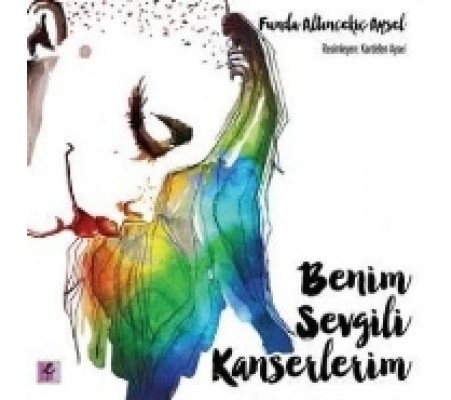 Benim Sevgili Kanserlerim Benim Sevgili Kanserlerim