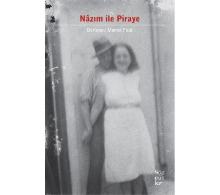Nazım İle Piraye Nazım İle Piraye