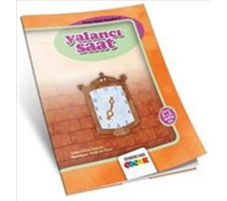 Yalancı Saat / Tonton Dede Masalları-2 Yalancı Saat / Tonton Dede Masalları-2