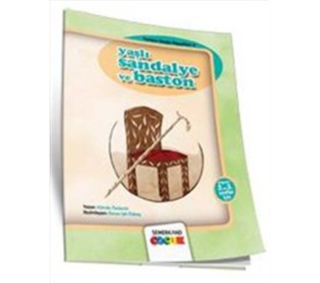 Yaşlı Sandalye ve Baston / Tonton Dede Masalları-3 Yaşlı Sandalye ve Baston / Tonton Dede Masalları-3