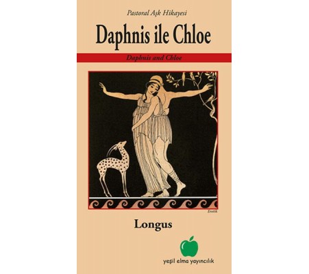 Daphnis İle Chloe - Pastoral Aşk Hikayesi Daphnis İle Chloe - Pastoral Aşk Hikayesi