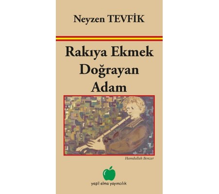 Rakıya Ekmek Doğrayan Adam Rakıya Ekmek Doğrayan Adam