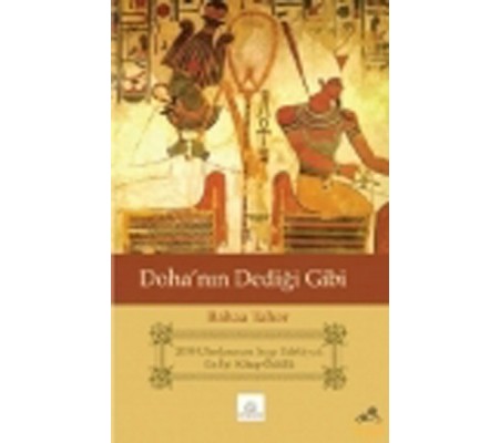Doha'nın Dediği Gibi Doha'nın Dediği Gibi