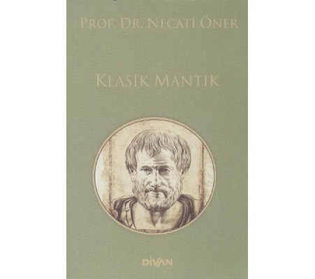 Klasik Mantık Klasik Mantık