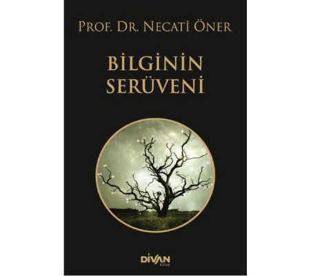 Bilginin Serüveni Bilginin Serüveni