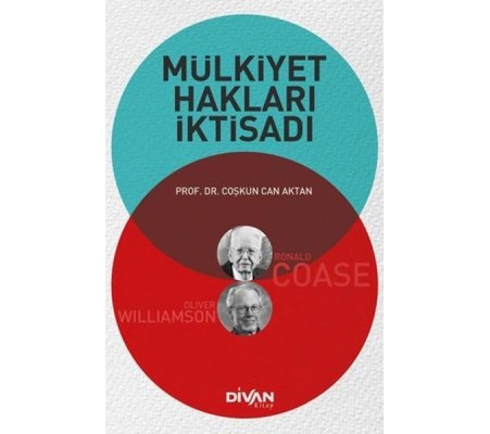 Mülkiyet Hakları İktisadı Mülkiyet Hakları İktisadı