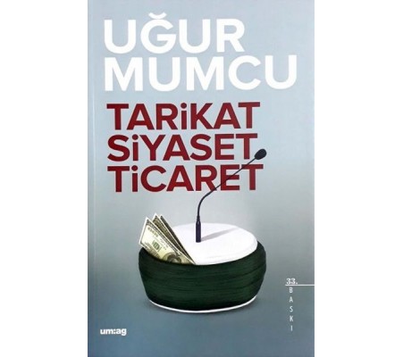 Tarikat Siyaset Ticaret Tarikat Siyaset Ticaret