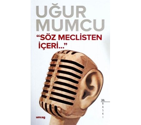 Söz Meclisten Içeri Söz Meclisten Içeri