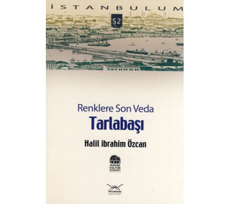 Tarlabaşı Renklere Son Veda-52 Tarlabaşı Renklere Son Veda-52