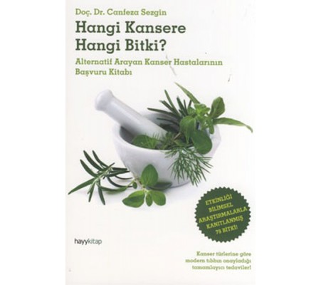 Hangi Kansere Hangi Bitki Hangi Kansere Hangi Bitki