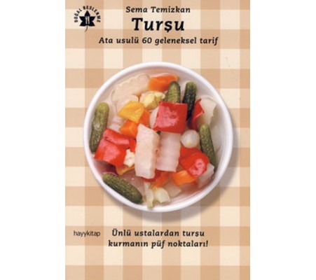 Turşu Ata Usulu 60 Geleneksel Tarif Turşu Ata Usulu 60 Geleneksel Tarif