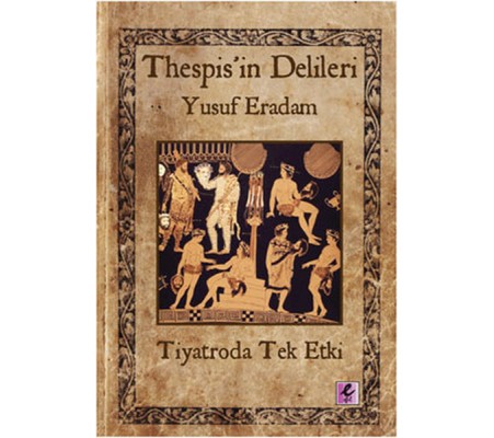 Thespis'in Delileri Thespis'in Delileri