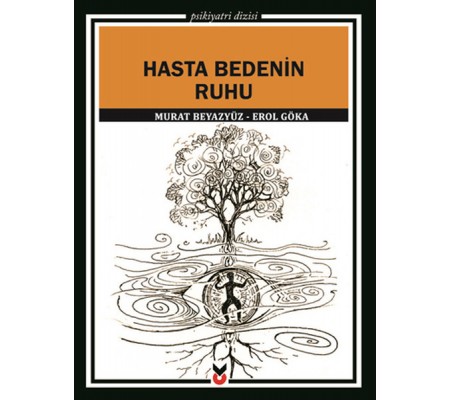 Hasta Bedenin Ruhu Hasta Bedenin Ruhu