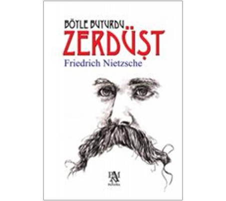 Böyle Buyurdu Zerdüşt Böyle Buyurdu Zerdüşt