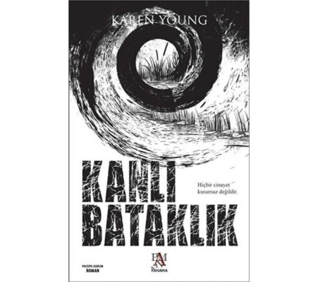 Kanlı Bataklık Kanlı Bataklık