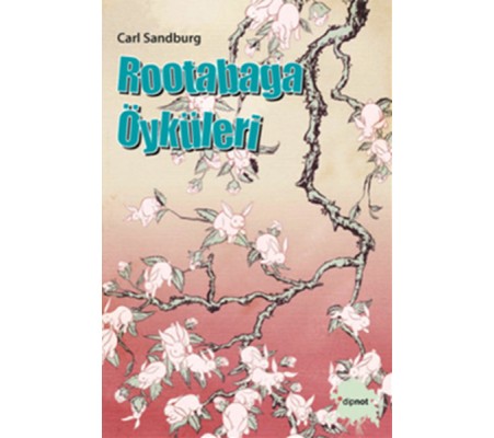 Rootabaga Öyküleri Rootabaga Öyküleri