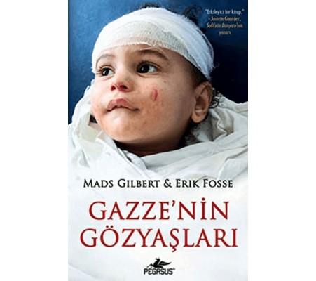 Gazze’nin Gözyaşları Gazze’nin Gözyaşları
